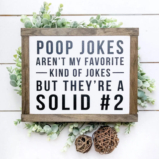 Poop Jokes Bathroom Sign